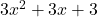 3x^2+3x+3