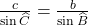 \frac{c}{\sin \widehat{C}}=\frac{b}{\sin \widehat{B}}